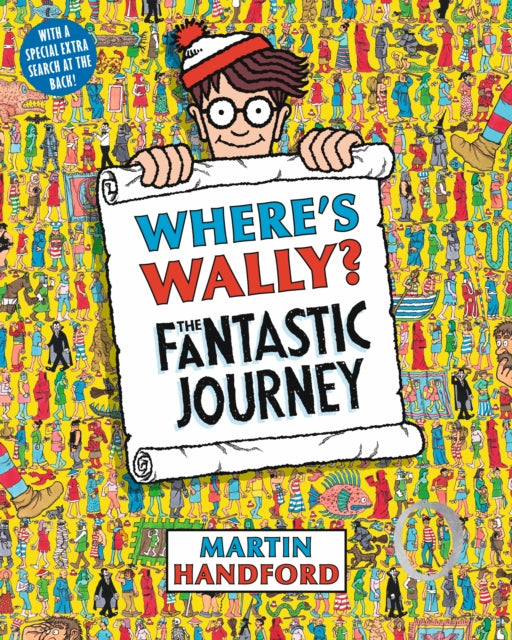 Where's Wally? The Fantastic Journey, A Perfect Search-and-Find Present! 9781406305876 Martin Handford