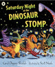 Book cover of: Saturday Night at the Dinosaur Stomp. By: Carol Diggory Shields