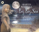 Book cover of: Big Big Sea. By: Martin Waddell