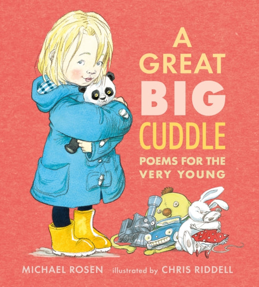 Book cover of: Great Big Cuddle. By: Michael Rosen