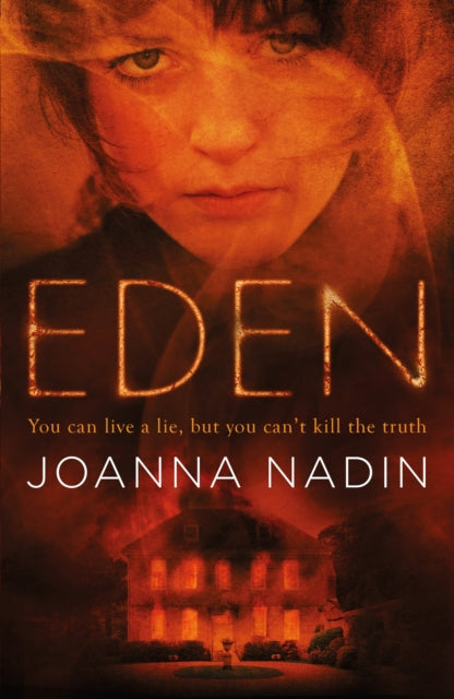 Book cover of: Eden. By: Joanna Nadin