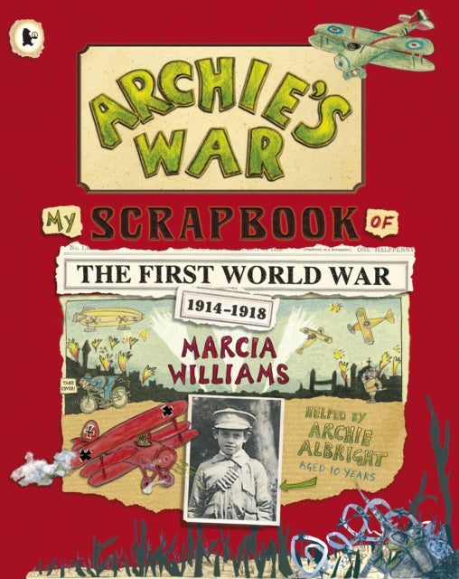 Book cover of: Archie's War. By: Marcia Williams