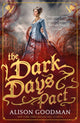 Book cover of: Dark Days Pact. By: Alison Goodman