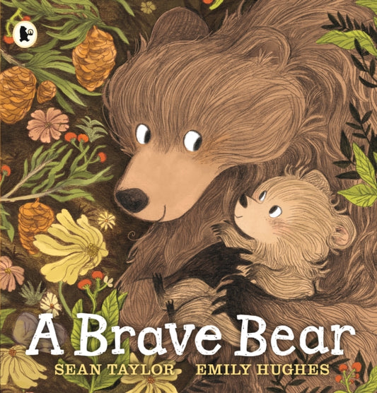 Book cover of: Brave Bear. By: Sean Taylor