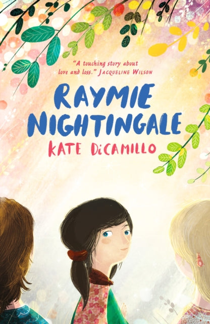 Book cover of: Raymie Nightingale. By: Kate DiCamillo
