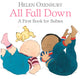 Book cover of: All Fall Down. By: Helen Oxenbury