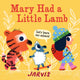 Book cover of: Mary Had a Little Lamb. By: Jarvis