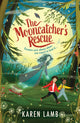 Book cover of: Mooncatcher's Rescue. By: Karen Lamb