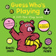 Book cover of: Guess Who's Playing