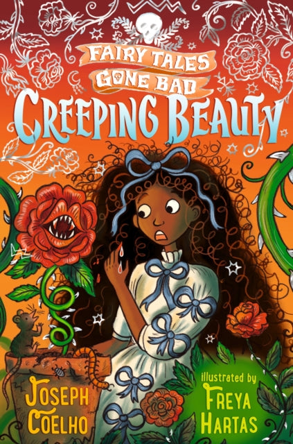 Creeping Beauty: Fairy Tales Gone Bad 9781406389685 Joseph Coelho