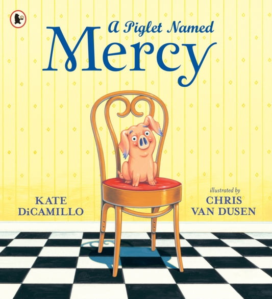 Book cover of: Piglet Named Mercy