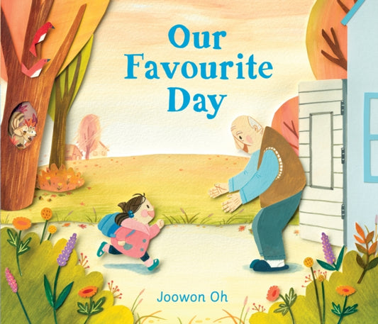 Book cover of: Our Favourite Day. By: Joowon Oh