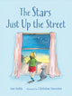 Book cover of: Stars Just Up the Street. By: Sue Soltis