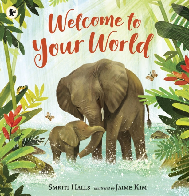 Book cover of: Welcome to Your World. By: Smriti Prasadam-Halls