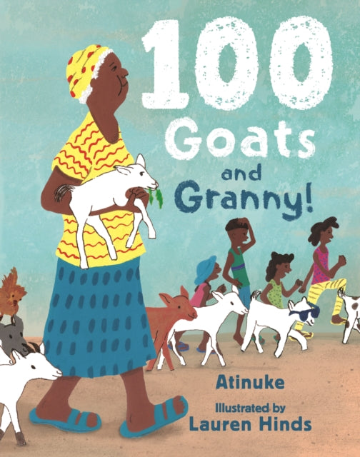 Book cover of: 100 Goats and Granny!
