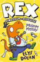 Book cover of: Rex Dinosaur in Disguise: Museum Mystery