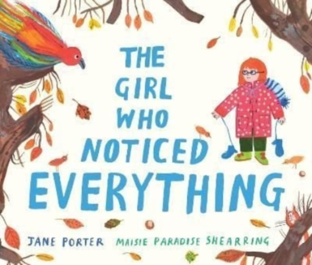 Book cover of: Girl Who Noticed Everything. By: Jane Porter
