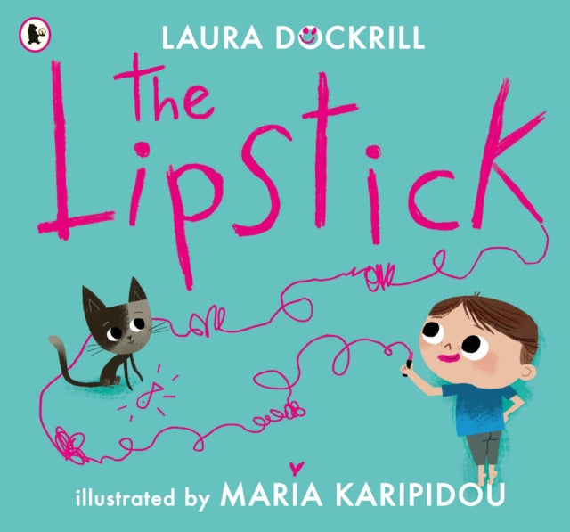 Book cover of: Lipstick. By: Laura Dockrill