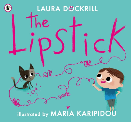 Book cover of: Lipstick. By: Laura Dockrill