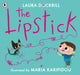 Book cover of: Lipstick. By: Laura Dockrill