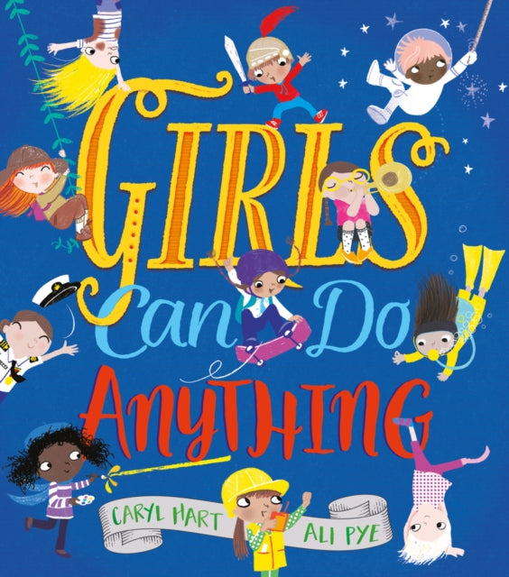 Girls Can Do Anything! 9781407177380 Caryl Hart
