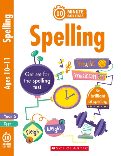 Book cover of: Spelling - Year 6. By: Shelley Welsh