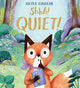 Shhh! Quiet! PB 9781407188867 Nicola Kinnear