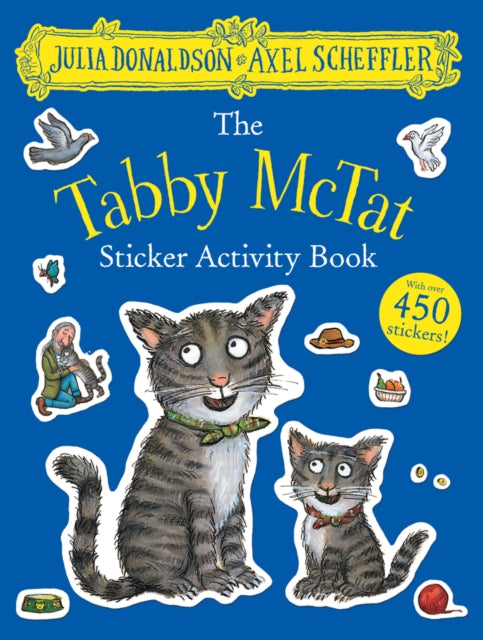 Tabby McTat Sticker Book 9781407189499 Julia Donaldson