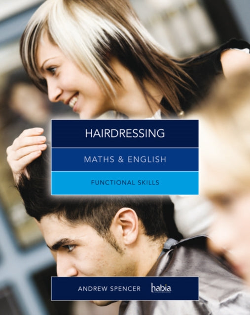 Book cover of: Maths & English for Hairdressing