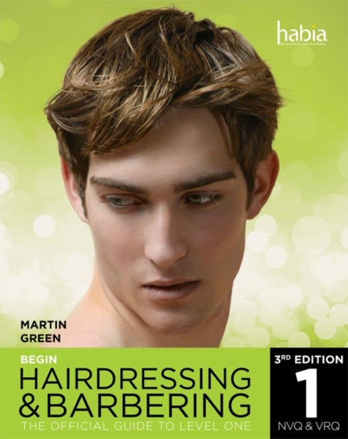 Book cover of: Begin Hairdressing and Barbering