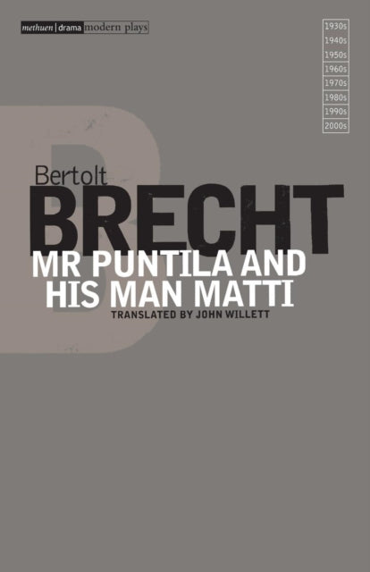 Book cover of: Mr Puntila and His Man Matti. By: Bertolt Brecht