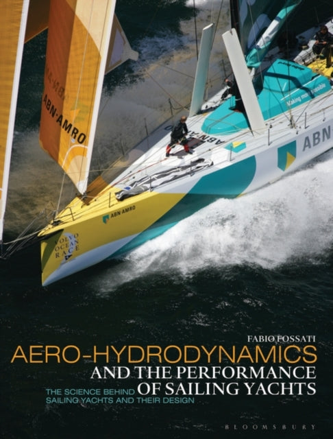 Book cover of: Aero-hydrodynamics and the Performance of Sailing Yachts