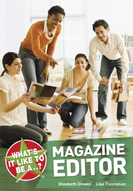 Book cover of: What's it Like to be a Magazine Editor?