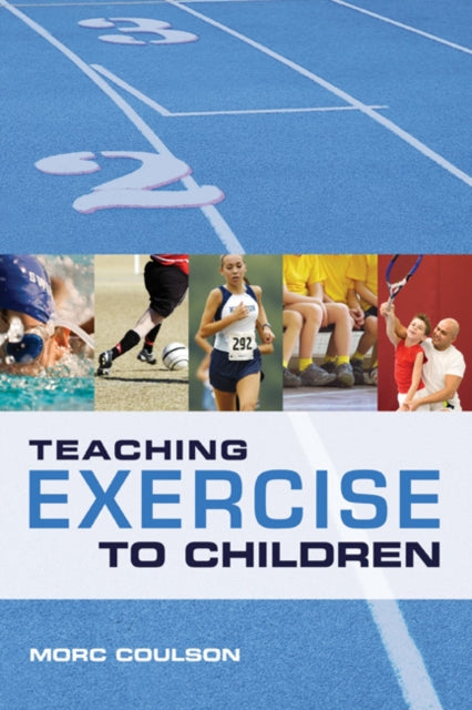 Book cover of: Teaching Exercise to Children