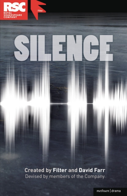 Book cover of: Silence. By: Farr, David