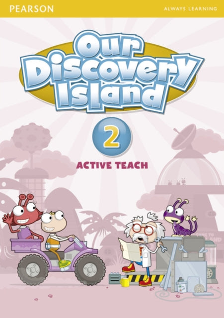 Book cover of: Our Discovery Island Level 2 Active Teach