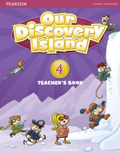 Book cover of: Our Discovery Island Level 4 Teacher's Book. By: Catherine Bright