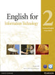 Book cover of: English for IT Level 2 Coursebook and CD-ROM Pack