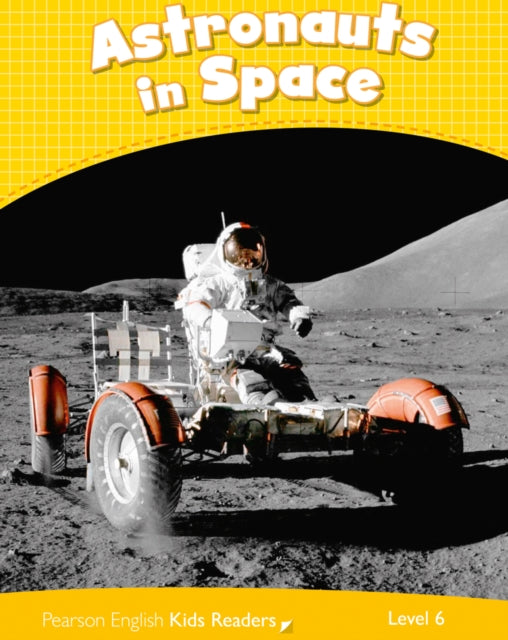 Book cover of: Level 6: Astronauts in Space CLIL. By: Caroline Laidlaw