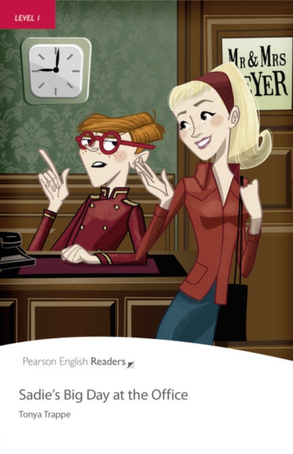 Book cover of: Level 1: Sadie's Big Day at the Office. By: Tonya Trappe