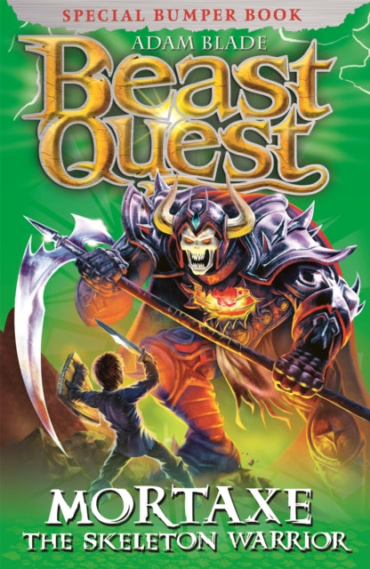 Book cover of: Beast Quest: Mortaxe the Skeleton Warrior