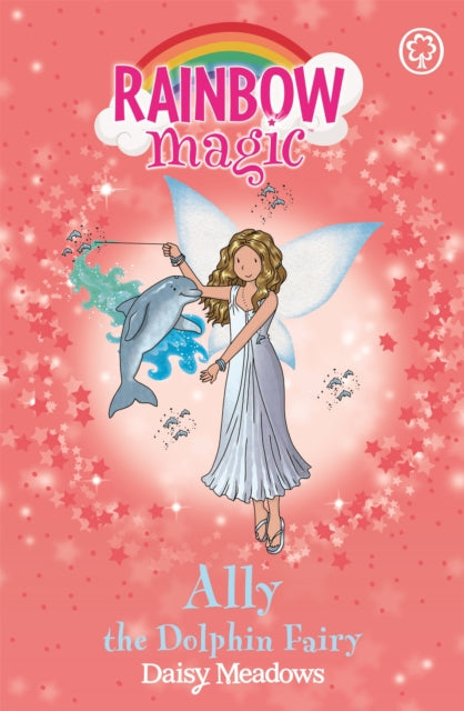 Book cover of: Rainbow Magic: Ally the Dolphin Fairy