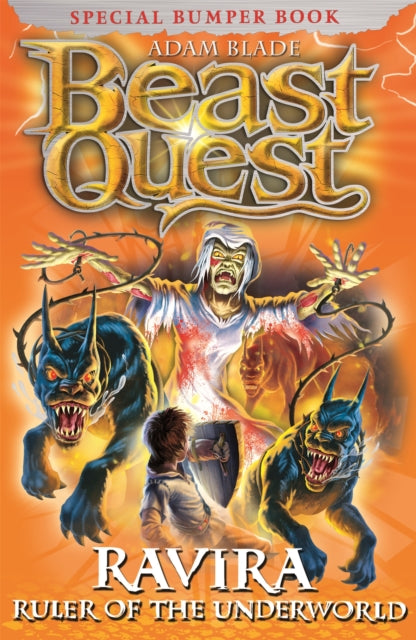 Book cover of: Beast Quest: Ravira Ruler of the Underworld