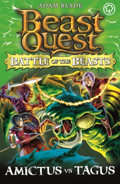 Book cover of: Beast Quest: Battle of the Beasts: Amictus vs Tagus