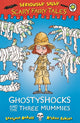 Book cover of: Seriously Silly: Scary Fairy Tales: Ghostyshocks and the Three Mummies. By: Laurence Anholt