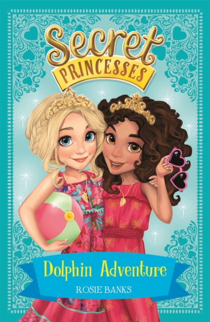 Book cover of: Secret Princesses: Dolphin Adventure. By: Rosie Banks (Ch