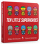 Ten Little Superheroes Board Book 9781408354384 Michael Brownlow