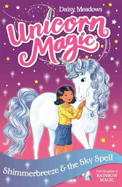 Book cover of: Unicorn Magic: Shimmerbreeze and the Sky Spell. By: Daisy Meadows