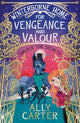 Book cover of: Winterborne Home for Vengeance and Valour. By: Ally Carter