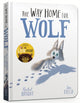 The Way Home for Wolf Board Book, From The World of Rachel Bright & Jim Field 9781408359501 Rachel Bright